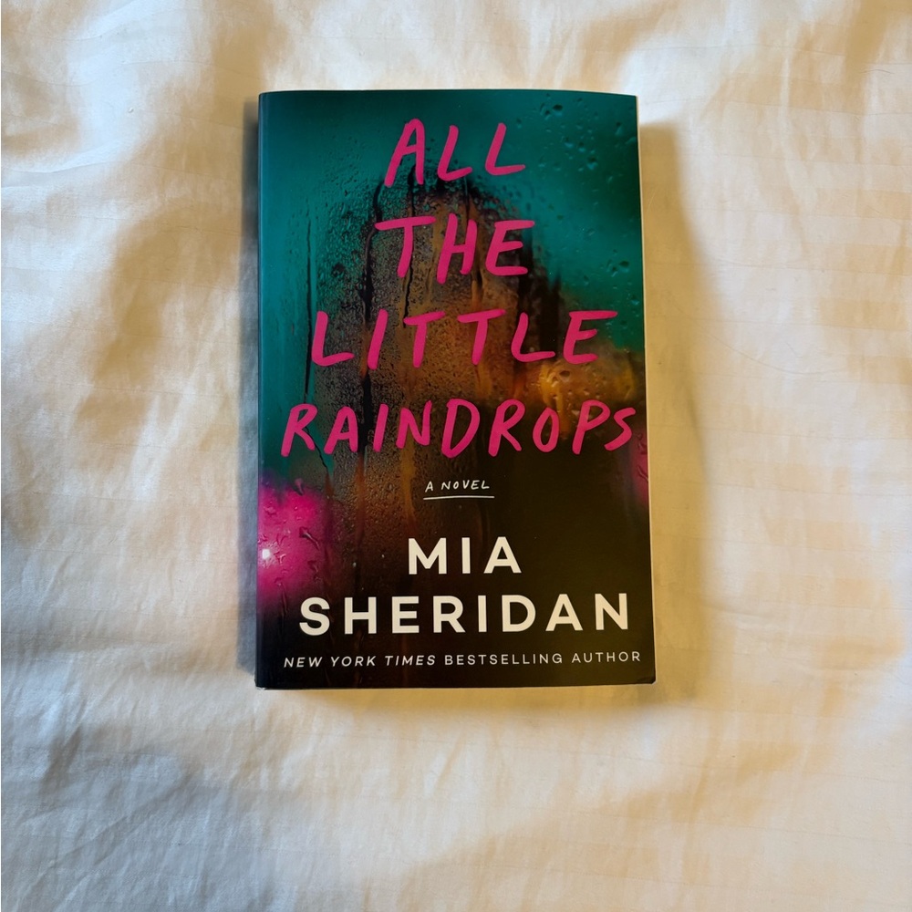 All the Little Raindrops by Mia Sheridan